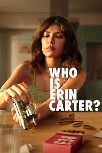 سریال ?Who Is Erin Carter