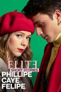 سریال Elite Short Stories: Phillipe Caye Felipe