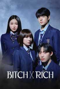سریال کره‌ای Bitch X Rich