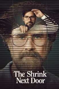 سریال The Shrink Next Door