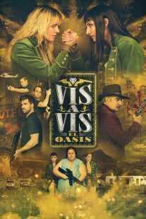 سریال Vis a Vis: El Oasis