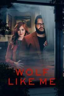 سریال Wolf Like Me