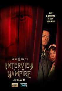 سریال Anne Rice’s Interview with the Vampire