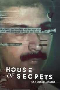 مستند House of Secrets: The Burari Deaths