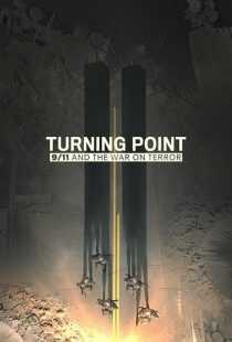 مستند Turning Point: 9/11 and the War on Terror