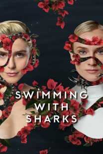 سریال Swimming with Sharks