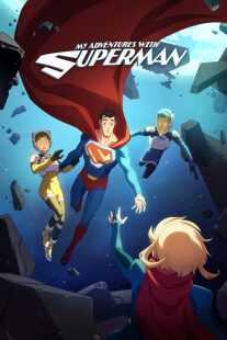 انیمیشن My Adventures with Superman