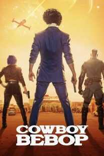 سریال Cowboy Bebop 2021