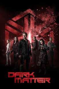 سریال Dark Matter 2015