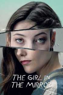 سریال The Girl in the Mirror (Alma)