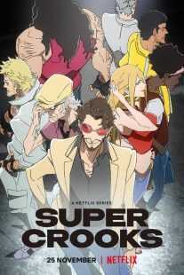 انیمه Super Crooks