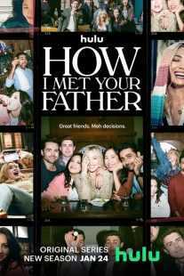 سریال How I Met Your Father