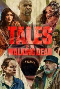 سریال Tales of the Walking Dead