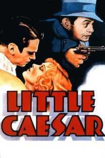 فیلم Little Caesar 1931
