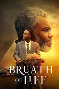 فیلم Breath of Life 2023