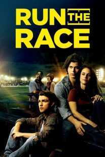 فیلم Run the Race 2018