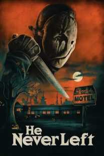 فیلم He Never Left 2023