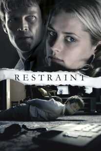 فیلم Restraint 2008