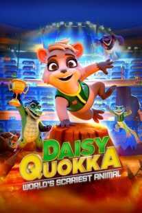 انیمیشن Daisy Quokka: World’s Scariest Animal 2020