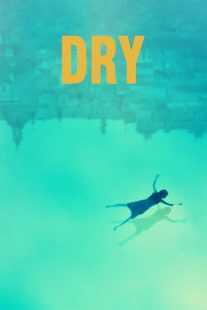 فیلم Dry 2022