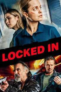 فیلم Locked In 2021