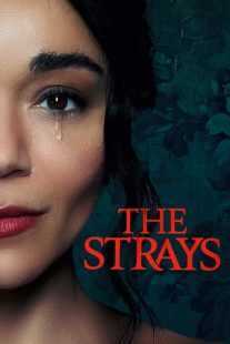 فیلم The Strays 2023