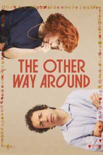فیلم The Other Way Around 2024