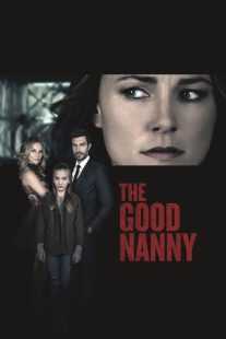 فیلم The Good Nanny 2017