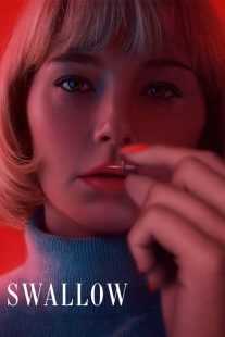 فیلم Swallow 2019