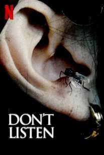 فیلم Don’t Listen 2020