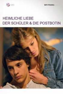 فیلم Heimliche Liebe – Der Schüler und die Postbotin 2005