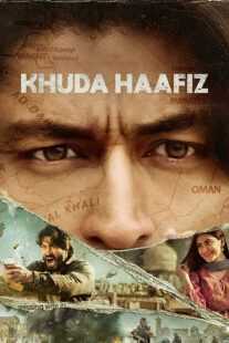 فیلم هندی Khuda Haafiz 2020