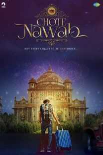 فیلم هندی Chote Nawab 2020