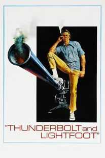 فیلم Thunderbolt and Lightfoot 1974