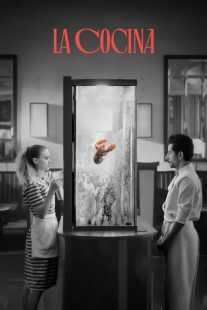 فیلم La Cocina 2024