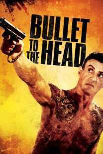 فیلم Bullet to the Head 2012