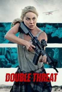 فیلم Double Threat 2022