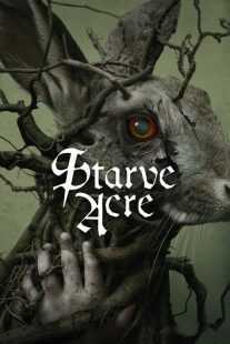 فیلم Starve Acre 2023