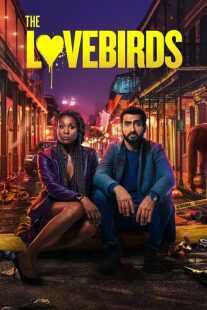 فیلم The Lovebirds 2020