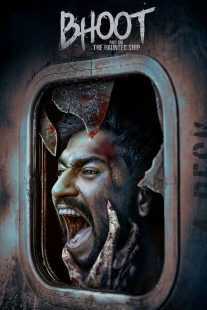 فیلم هندی Bhoot: Part One – The Haunted Ship 2020