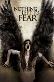 فیلم Nothing Left to Fear 2013