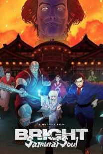 انیمه Bright: Samurai Soul 2021