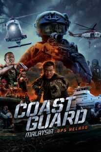 فیلم Coast Guard Malaysia: Ops Helang 2023