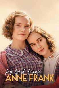 فیلم My Best Friend Anne Frank 2021