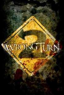 فیلم Wrong Turn 2: Dead End 2007