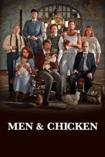 فیلم Men & Chicken 2015