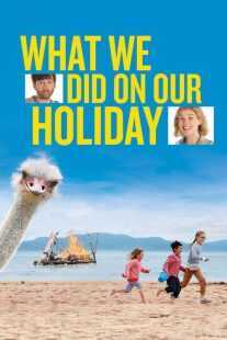 فیلم What We Did on Our Holiday 2014