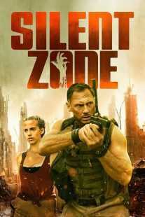 فیلم Silent Zone 2025