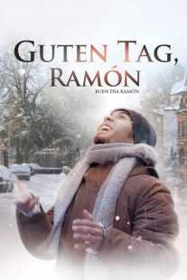 فیلم Good Day, Ramon 2013