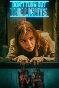 فیلم Don’t Turn Out the Lights 2023